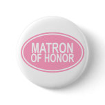 Matron of Honor Wedding Oval Pink