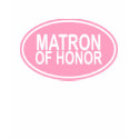 Matron of Honor Wedding Oval Pink shirt