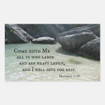 Matthew 11:28 Come unto Me all ye who labor... Stickers