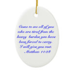 Matthew 11:28  Ornament ornaments