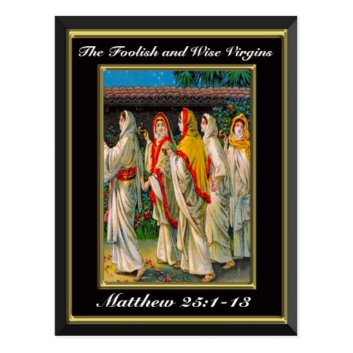 matthew-25-1-13-the-foolish-and-wise-virgins-black-postcard-zazzle