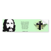 MATTHEW 28:19 bumper stickers by Christianity MATTHEW 28:19 bumper stickers