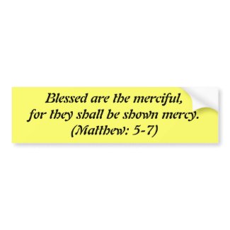 Matthew-5-7 - BLESSED ARE THE MERCIFUL....