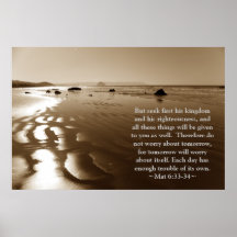Matthew 6:33- 34 Poster