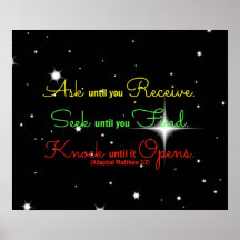 Matthew Bible verse Ask until you receive. Seek Poster