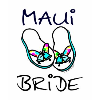Maui Bride T-shirt shirt