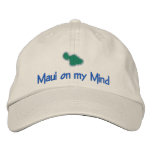 MAUI  on my mind Embroidered Hats