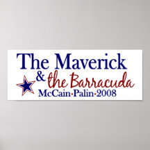 Maverick and Barracuda (McCain Palin 2008) Posters