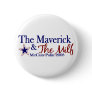 Maverick and Milf (McCain Palin 2008) Buttons