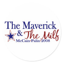 Maverick and Milf (McCain Palin 2008) stickers by worldsfair Maverick and Milf (McCain Palin 2008) stickers