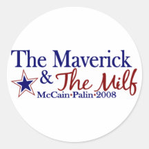 Maverick and Milf (McCain Palin 2008) Sticker