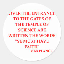 max planck quote round stickers