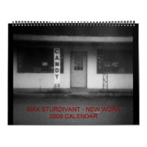 Max Sturdivant - New Work 2009 Cal... - Customized calendars by maxsturdivant Max Sturdivant - New Work 2009 Cal... - Customized calendars
