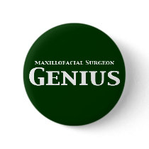 Maxillofacial Surgeon Genius Gifts buttons by geniusgifts Maxillofacial Surgeon Genius Gifts buttons
