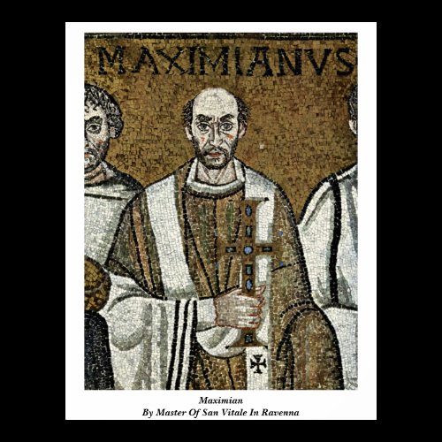 Maximian By Master Of San Vitale In Ravenna Print
