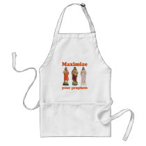 Maximize your prophets aprons