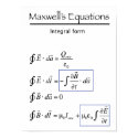 Maxwell's Equations - Integral Form posters by schasteen Maxwell's Equations - Integral Form posters