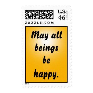 May all beings be happy. stamp