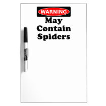 May Contain Spiders Dry-Erase Whiteboards