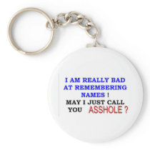 May I call you asshole Key Chain