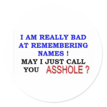 May I call you asshole stickers by ALMOUNT May I call you asshole stickers
