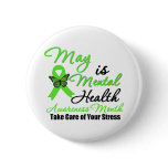 May is Mental Health Awareness Month Pins