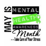 May - Mental Health Awareness Month Tee Shirt