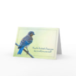 May the Bluebird of Happiness Sing Sweetly . . . Greeting Card