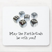 May the Farkle Gods be with you! mousepads by PDFelter May the Farkle Gods be with you! mousepads