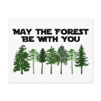 May The Forest Be WIth You Postcards