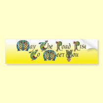 May The Road Rise Bumper Sticker bumper stickers