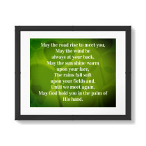 May The Road Rise To Meet You, May the wind be posters by samack May The Road Rise To Meet You, May the wind be posters
