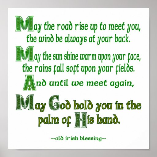 May the Road Rise To Meet You Poster Zazzle