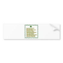 May the road rise up to meet you. bumper stickers