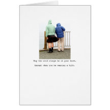 May the wind always be at your back... greeting cards