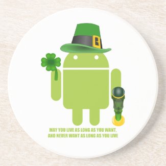 May You Live As Long As You Want Irish Bug Droid Coasters