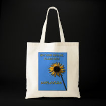May your days be filled with sunflowers bags
