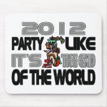 Mayan New Years 2012 Mouse Pad
