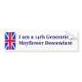 Mayflower Descendant -14th Bumper Sticker