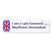Mayflower Descendant -14th bumper stickers