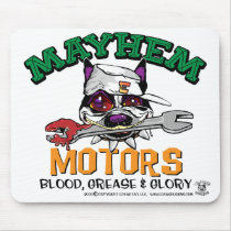 Mayhem Motors Mousepad by edawgdesigns Mayhem Motors Mousepad