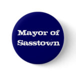 Mayor of Sasstown buttons