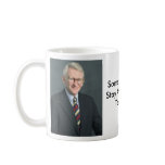 mayor, StromThurmond2001, Some PoliticiansStay ... Coffee Mug