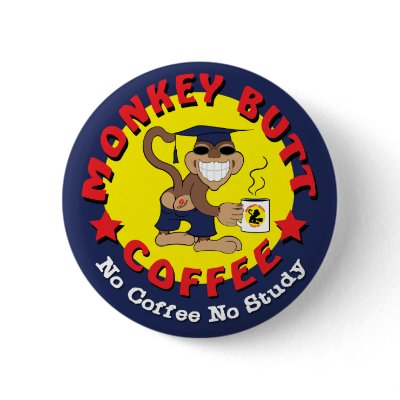MBC No Coffee No Study Button by MonkeyButtKing