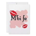 M'bi fe - Bambara - I Love You invitations
