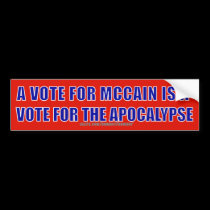 McCain Apocalypse bumper stickers