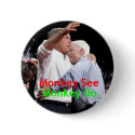 McCain Bush Hug Button by samappleby McCain Bush Hug Button