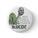 McCain Dinosaur buttons by AntiMcCainGear McCain Dinosaur buttons