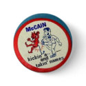 McCain Kickin' a- - Button by elfyboy McCain Kickin' a- - Button