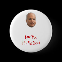 McCain, Look Ma, It's The Devil! buttons